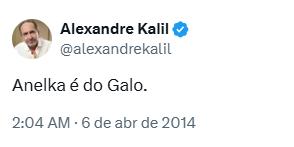 Ex-presidente do Atlético, Alexandre Kalil, confirma contratação de Anelka pelas redes sociais (Reprodução / X Alexandre Kalil)