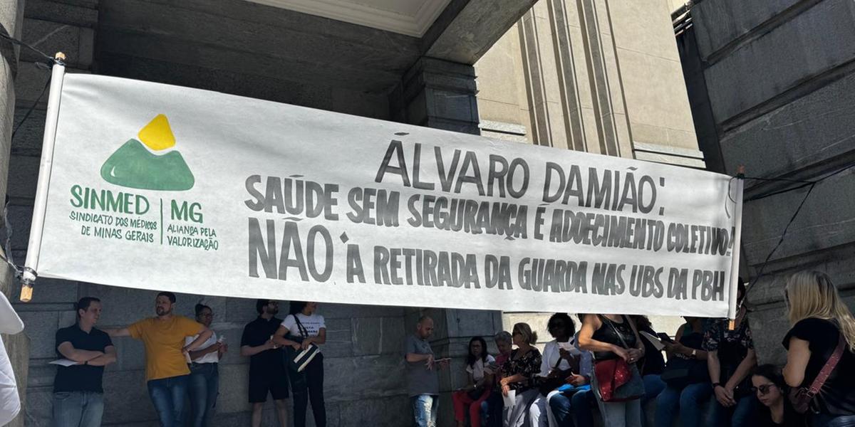 Médicos protestam contra saída da Guarda Municipal das unidades de atendimento de BH (Sinmed-MG/ Divulgação)