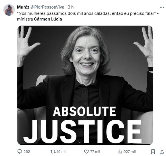Meme traz a ministra com a legenda “Absolute Justice” e citação da ministra sobre mulheres silenciadas (Reprodução/X)