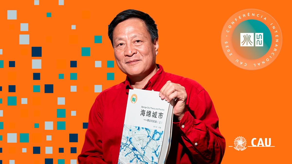 Arquiteto chinês Kongjian Yu, reconhecido mundialmente pelo conceito das “cidades-esponja” (Ascom | CAU/BR)