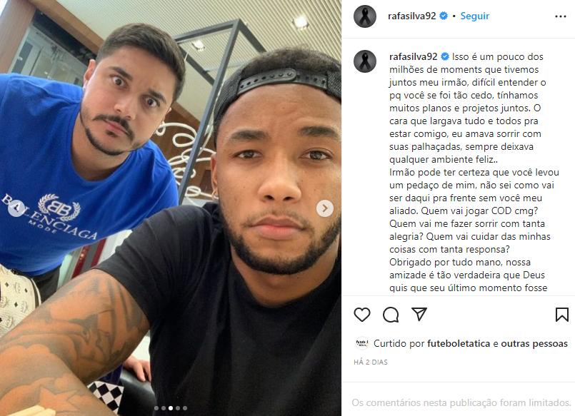 Rafa Silva publicou homenageou seu amigo (Reprodução)