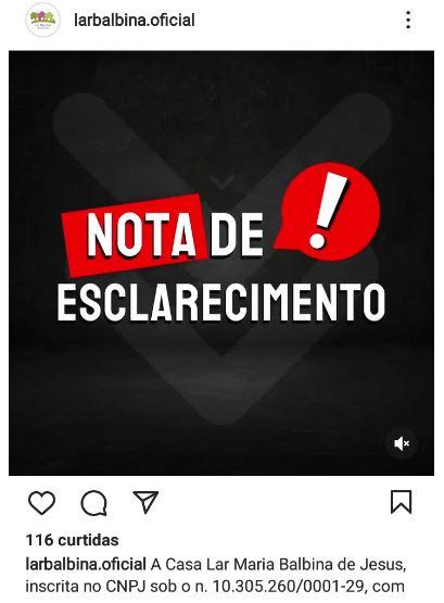 Lar Maria Balbina de Jesus publicou nota questionando a decisão (Reprodução/Redes Sociais)