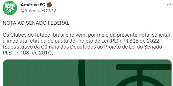 América e clubes de todo o país pedem retirada da pauta sobre a nova Lei Geral do Esporte (Reprodução / Twitter América)